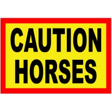 Caution Horses